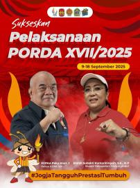 Sukseskan Pelaksanaan PORDA  XVII/2025 di Gunungkidul